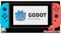 Запускаем игры из Godot Engine на Nintendo Switch