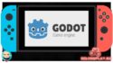 Запускаем игры из Godot Engine на Nintendo Switch