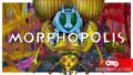 Morphopolis: пройти все стадии метаморфоза в микромире