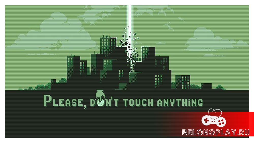 please, don't touch anything