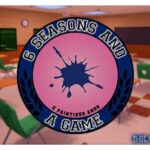 6 Seasons and a Game