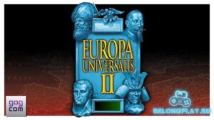 Забираем бесплатно стратегию Europa Universalis II в GOG