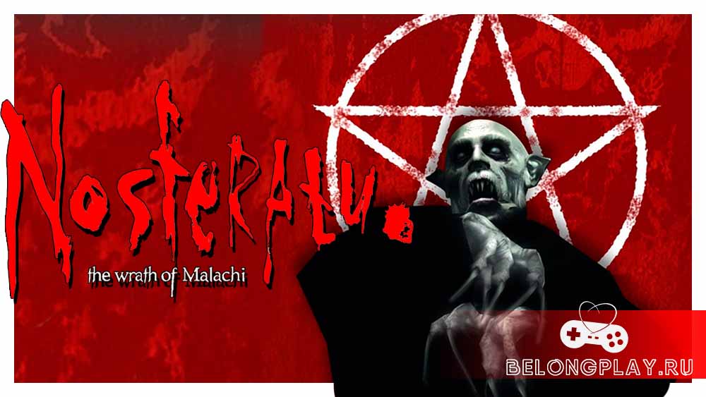 Nosferatu: The Wrath of Malachi – “Вампиры” (Кровавая и шокирующая история)