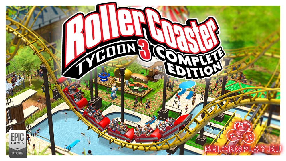 RollerCoaster Tycoon 3 (Complete Edition) – забираем бесплатно в EGS