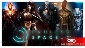 Endless Space 2 – получаем бесплатно 4-х стратегию в Steam