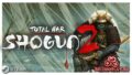 Забираем бесплатно шикарную стратегию Total War: SHOGUN 2 в Steam