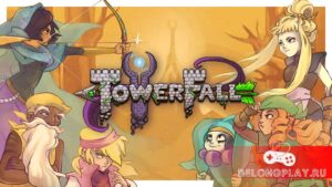 Обзор игры TowerFall (Ascension и Dark World) — лучший броулер на шестерых