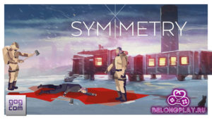 Раздача SYMMETRY — научно-фантастическая игра на выживание