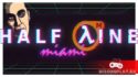 Half-Line Miami - что будет если смешать Hotline Miami и Half-Life?