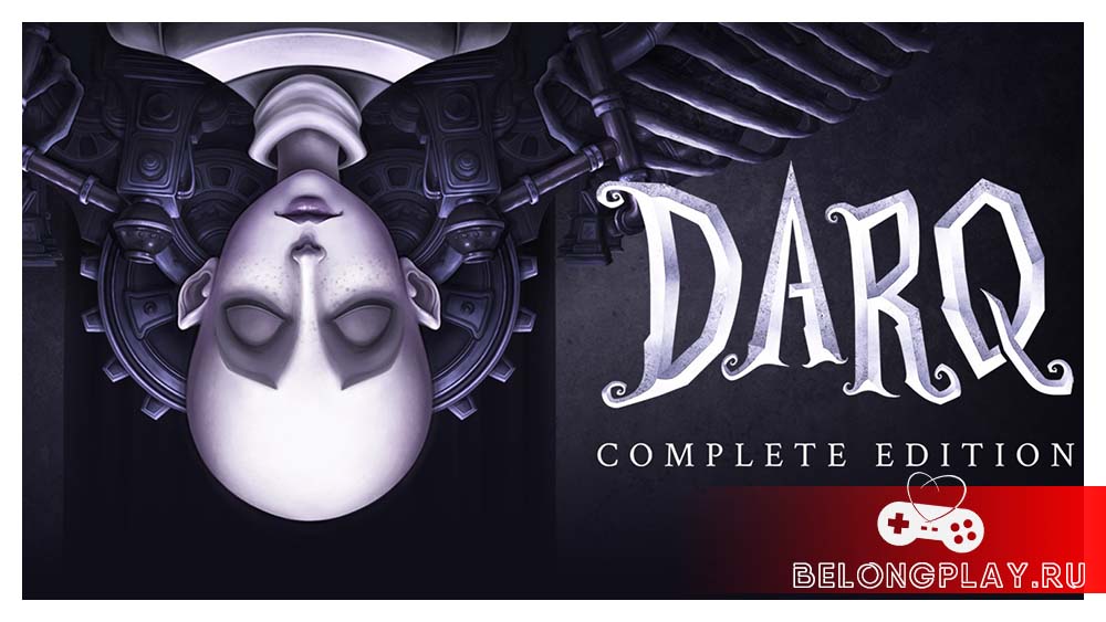 Раздача DARQ: Complete Edition – Помогите Ллойду проснуться!