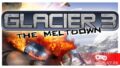 Сумасшедшие смертельные аркадные гонки Glacier 3: The Meltdown