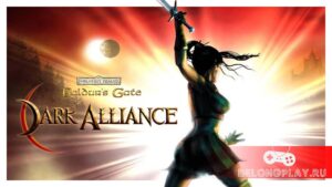 Обзор переиздания Baldur’s Gate: Dark Alliance: новое наследие начинается…