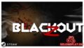 Игра Blackout Z: Slaughterhouse Edition раздаётся бесплатно в Steam