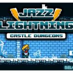 Jazz Lightning: Castle Dungeons