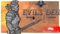 Evil’s Den: Forsaken Dungeon – чрезмерно ранний доступ. Игру забрали на доработку