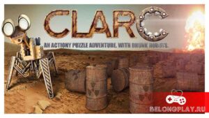 Краткий обзор необычной головоломки CLARC про пьяных роботов