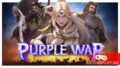 Как попасть на бета-тест Purple War, 3D стратегии в реальном времени 