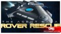 The Agent Saga: Rover Rescue – аркадный фантастический шутер