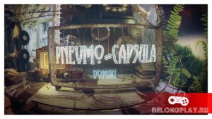 Pnevmo-Capsula: Domiki — стимпанк-игра родом с Урала. Розыгрыш ключей
