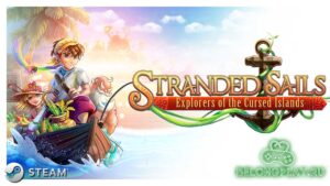 Stranded Sails — Explorers of the Cursed Islands: заморское выживание на островах
