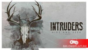 (Не) один дома — Intruders: Hide and Seek – психологический триллер выходит на Switch и Xbox