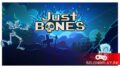 Обзор Steam-игры JUST BONES – собери все кости!