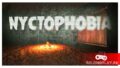 NYCTOPHOBIA – хоррор, в котором главным врагом выступает тьма