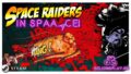 Space Raiders in Space: жукопокалипсис уже здесь!