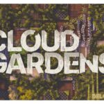 cloud gardens