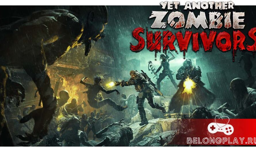 Yet Another Zombie Survivors в раннем доступе – сквад против зомби-апокалипсиса