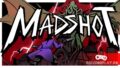 Madshot – Ктулху против паркура