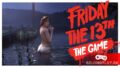 Как играть в Friday the 13th: The Game за Джейсона и за подростков