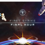 First Strike: Final Hour