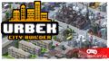 Urbek City Builder позволит построить воксельный город мечты