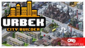 Urbek City Builder позволит построить воксельный город мечты