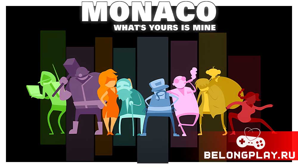 Monaco: What’s Yours Is Mine game cover art logo wallpaper fan poster