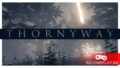 Обзор игры THORNYWAY: симулятор библейского апокалипсиса