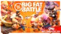 Big Fat Battle: бесплатный аренный шутер-на-вылет