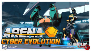 Бесплатная игра Arena: Cyber Evolution (ACE) в Steam