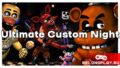 Мэшап семи частей FNAF: Ultimate Custom Night бесплатно в Steam