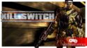 Обзор Kill Switch из за укрытия: изменить шутеры от третьего лица и умереть