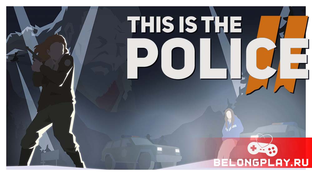 This Is the Police 2 game cover art logo wallpaper poster