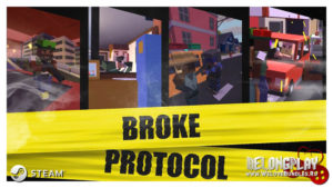 Игра BROKE PROTOCOL: Online City RPG стала бесплатной в Steam