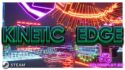 Опробовали новую Kinetic Edge - катаем неоновые шары