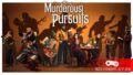 Игра Murderous Pursuits: кто предатель? Сеттинг викторианской эпохи