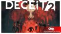 Дедуктивные ритуалы в Deceit 2 — достойный ли сиквел?
