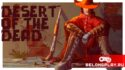 Игра Desert Of The Dead - ковбой на час