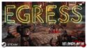 Игра Egress — смесь из Souls-like экшна, королевской битвы и Лавкрафта