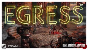 Игра Egress — смесь из Souls-like экшна, королевской битвы и Лавкрафта