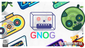 Раздача игры GNOG от Double Fine на EGS